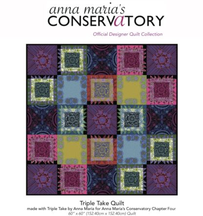 Anna Maria's Conservatory - Triple Take Quilt Pattern - Free Spirit Fabrics