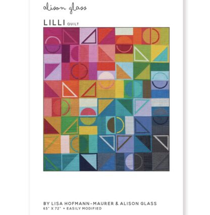 Lilli Quilt Pattern - Alison Glass & Lisa Hofmann-Maurer